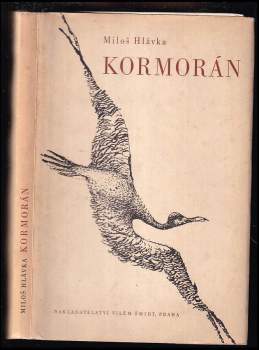Miloš Hlávka: Kormorán
