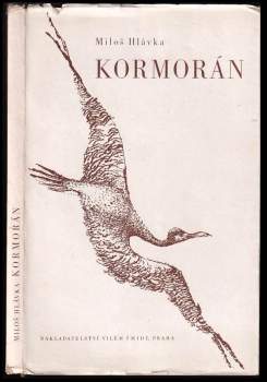 Miloš Hlávka: Kormorán