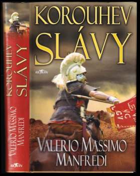 Valerio Massimo Manfredi: Korouhev slávy
