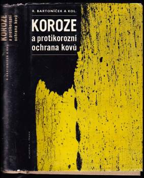 Koroze a protikorozní ochrana kovů