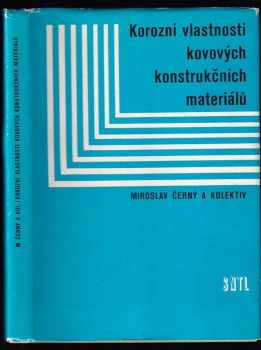 Korozní vlastnosti kovových konstrukčních materiálů