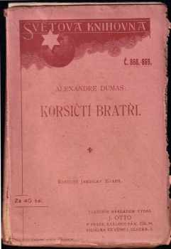 Alexandre Dumas: Korsičtí bratří