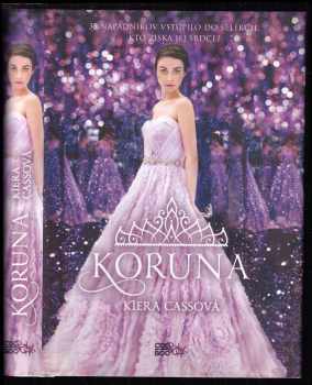 Kiera Cass: Koruna
