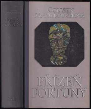 Colleen McCullough: První muž Říma : Díl 1-5 První muž Říma + Koruna z trávy + Přízeň Fortuny + Caesarovy Římanky + Caesar : leťte, kostky!