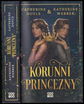 Catherine Doyle: Korunní princezny