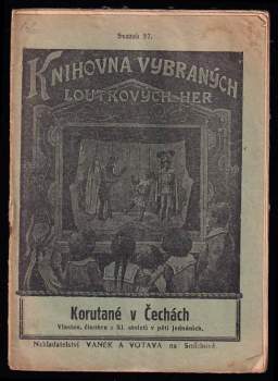 Korutané v Čechách, aneb, Osvobození vlasti