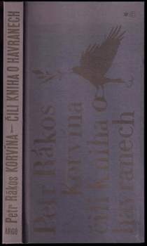 Korvína, čili, Kniha o havranech