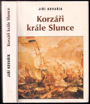 Jiří Kovařík: Korzárská válka