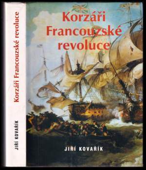 Jiří Kovařík: Korzárská válka
