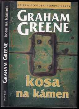 Graham Greene: Kosa na kámen