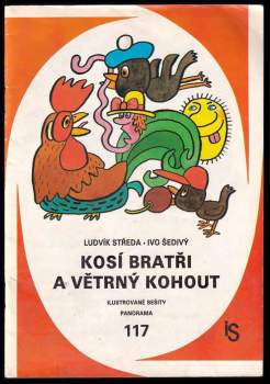 Kosí bratři a větrný kohout