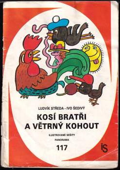 Kosí bratři a větrný kohout