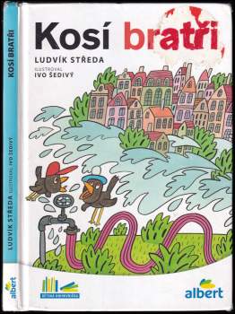 Ludvík Středa: Kosí bratři