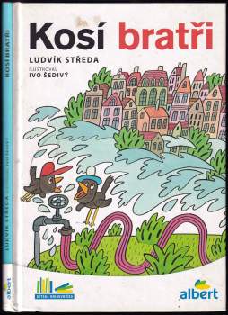 Ludvík Středa: Kosí bratři