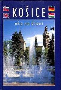 Košice ako na dlani