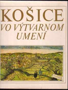 Košice ve výtvarnom umení