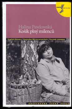 Halina Pawlowská: Košík plný milenců a jiné povídky