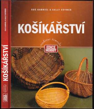 Sue Gabriel: Košíkářství