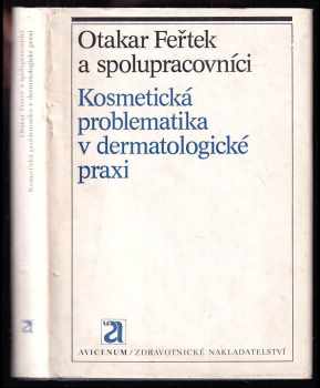 Kosmetická problematika v dermatologické praxi
