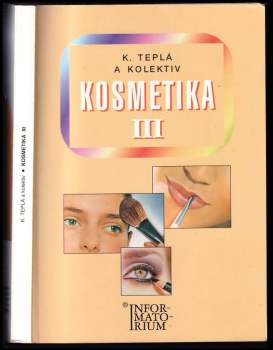 Jana Teplá: Kosmetika III