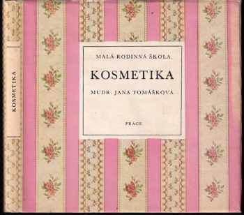 Kosmetika - Jana Tomášková (1968, Práce) - ID: 98401