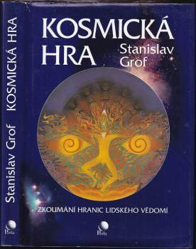 Stanislav Grof: Kosmická hra