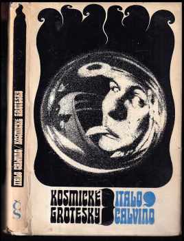 Italo Calvino: Kosmické grotesky