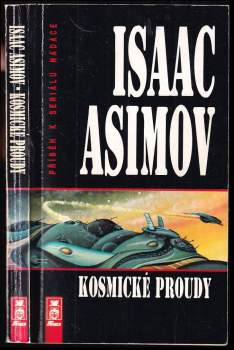 Isaac Asimov: Kosmické proudy