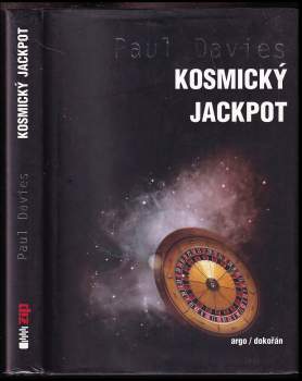 P. C. W Davies: Kosmický jackpot