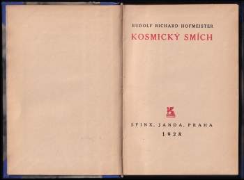 Rudolf Richard Hofmeister: Kosmický smích