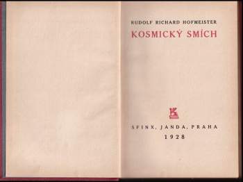Rudolf Richard Hofmeister: Kosmický smích ; Smích všedního života