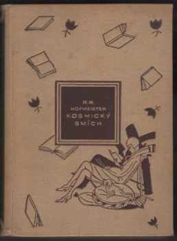 Rudolf Richard Hofmeister: Kosmický smích : smích všedního života