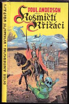 Poul Anderson: Kosmičtí křižáci