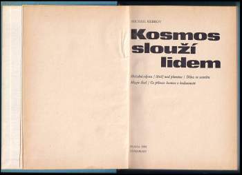 Michail Fedorovič Rebrov: Kosmos slouží lidem