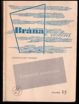 Ferdinand Veselý: Kosoúhlé promítání