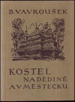 Kostel na dědině a v městečku