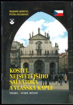 Kostel Nejsvětějšího Salvátora a Vlašská kaple
