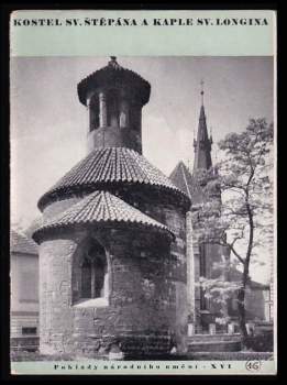 Kostel sv. Štěpána a kaple svatého Longina