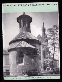 Kostel sv. Štěpána a kaple svatého Longina