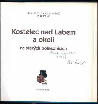 Petr Prášil: Kostelec nad Labem a okolí na starých pohlednicích