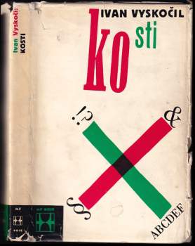 Ivan Vyskočil: Kosti