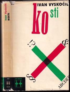 Ivan Vyskočil: Kosti