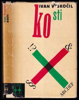 Ivan Vyskočil: Kosti