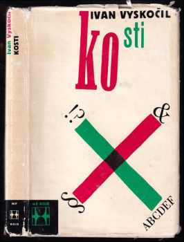 Ivan Vyskočil: Kosti