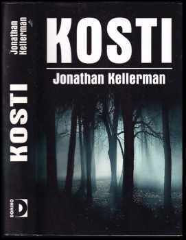 Kosti - Jonathan Kellerman (2009, Domino) - ID: 673586