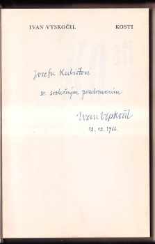 Ivan Vyskočil: Kosti