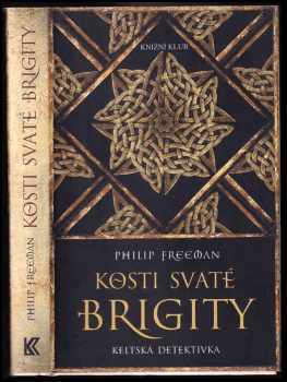 Kosti svaté Brigity : keltská detektivka