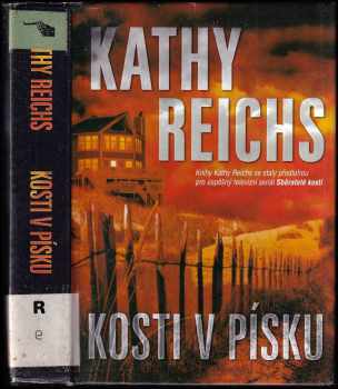 Kathy Reichs: Kosti v písku