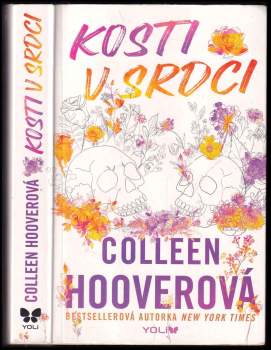Colleen Hoover: Kosti v srdci