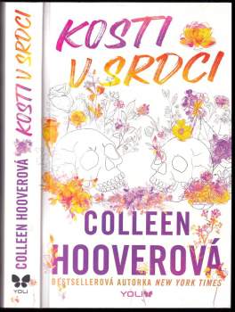 Colleen Hoover: Kosti v srdci